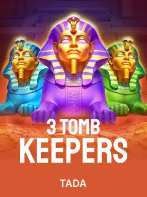 3 Tomb Keepers